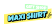 Economisez 10% sur MAXI SHIRT t-shirts cadeaux, Mugs